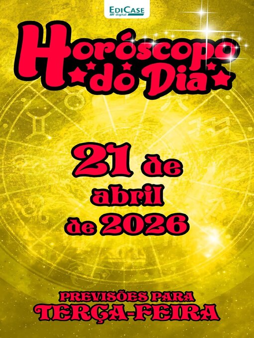 Title details for Horóscopo do Dia by EDICASE GESTAO DE NEGOCIOS EIRELI - Available